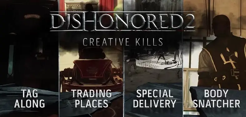 New Dishonored 2 Creative Kills video shows off artistic assassination