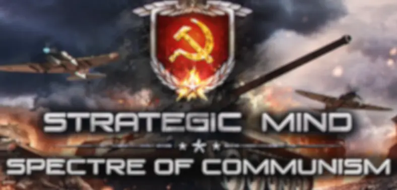 Spectre of Communism Threatens in the Strategic Mind Franchise