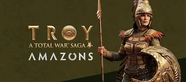 Total War Saga: Troy Amazons DLC - How to Get It for Free