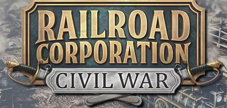 Be a Civil War Tycoon with Railroad Corporation's new DLC