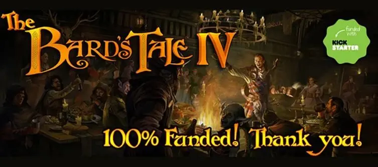 The Bard's Tale IV  Kickstarter "100% funded" by almost 30,000 backers