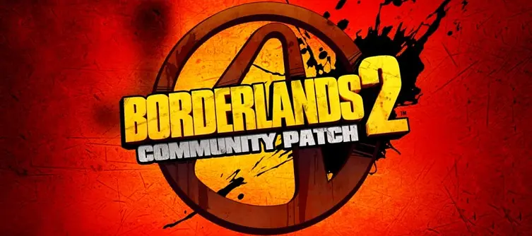 Borderlands 2 Receives Its First Large-Scale Community Patch