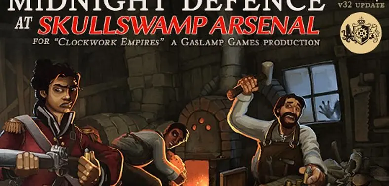 Clockwork Empires gets big new update with Midnight Defence At Skullswamp Arsenal