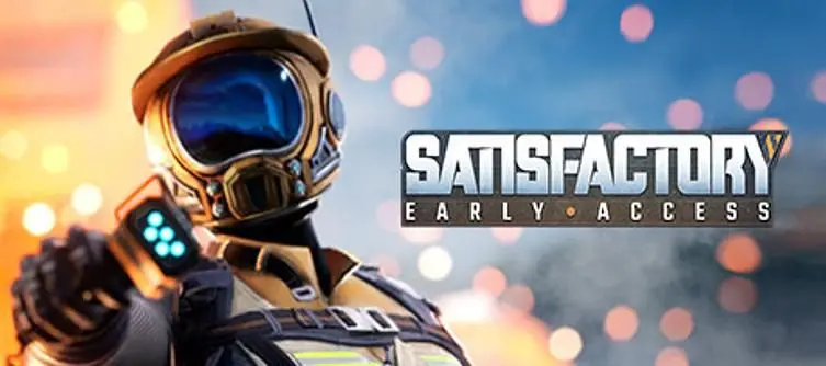 Satisfactory Steam Release Time - When Does It Launch On Steam?