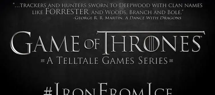 Telltale hints at Game of Thrones' plot and setting