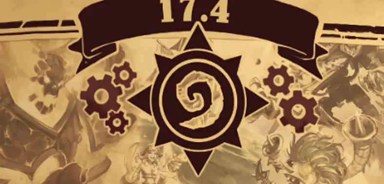 Hearthstone Patch Notes - 17.4 Update Released