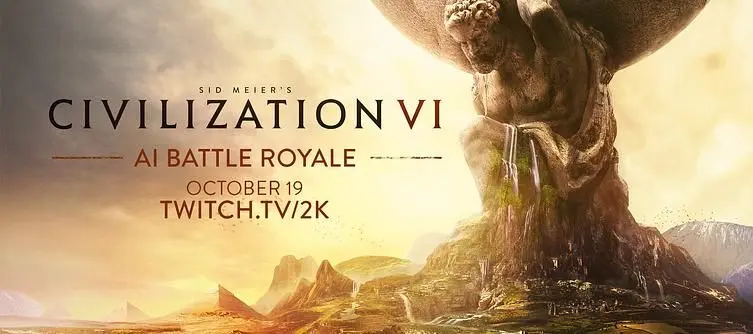2K Games Announce Civilization VI ‘AI Battle Royale’ on Twitch 
