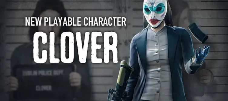 PayDay 2 gets new playable class in Clover Character DLC