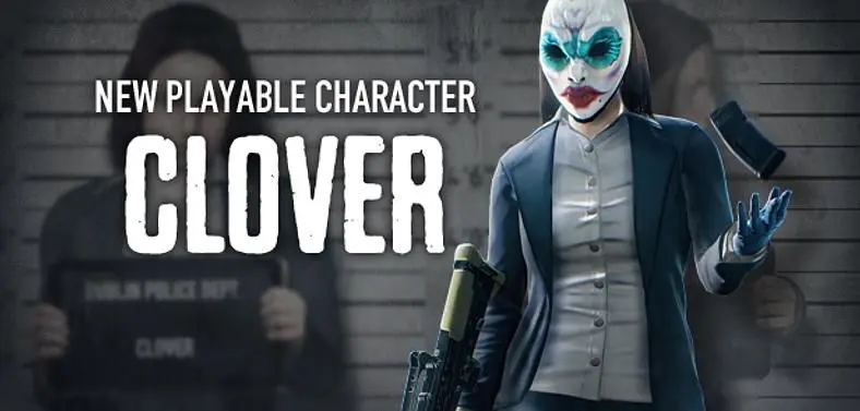 PayDay 2 gets new playable class in Clover Character DLC