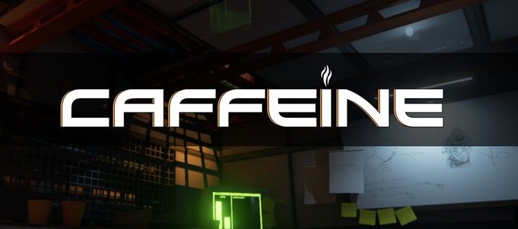 Indie developer Dylan Browne's sci-fi horror Caffeine starts new round of crowd-funding