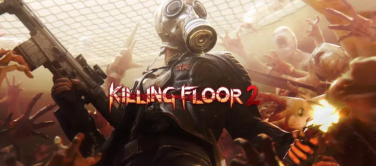 Killing Floor 2 Is Now Out