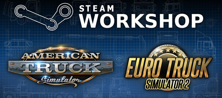 You can take your truck simulators to the Steam workshop soon