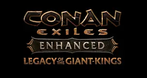 Conan Exiles Enhanced Gets Huge Free Legacy of the Giant Kings Update