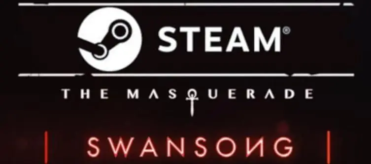 Vampire: The Masquerade Swansong Release Date - When will it release on Steam?