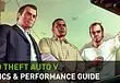 Nvidia provides in-depth "Graphics & Performance Guide" for Grand Theft Auto V