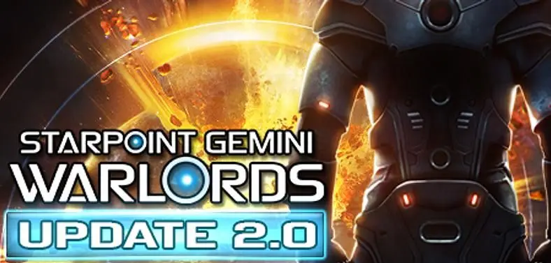 Starpoint Gemini Warlords 2.0 - Patch Notes