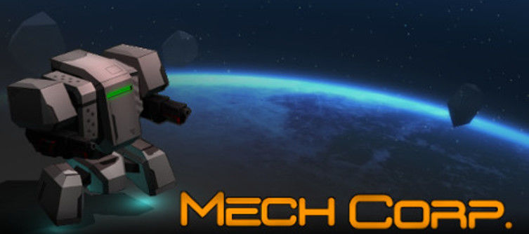 MechCorp: XCOM, FTL Hybrid Now Has A Release Date