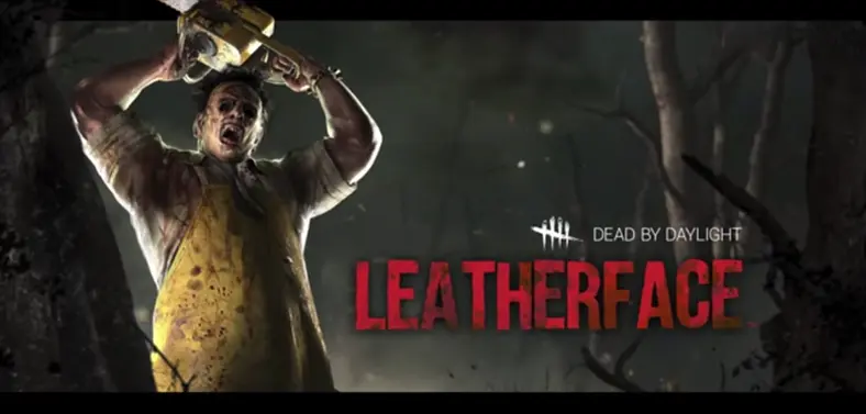 Dead By Daylight unleashes Leatherface from Texas Chainsaw Massacre