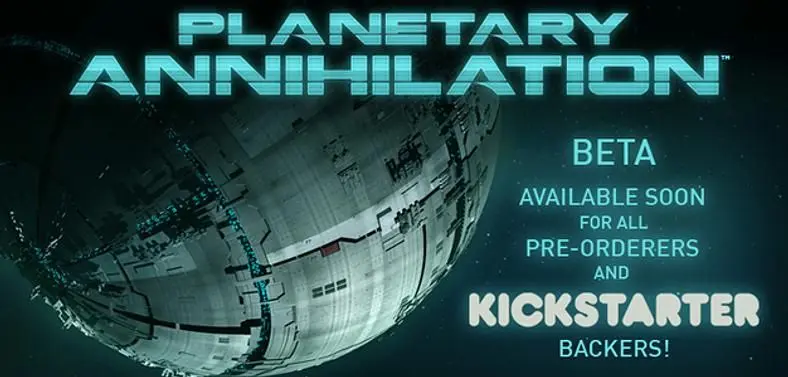 Uber extend early access to all Planetary Annihilation backers and pre-orders