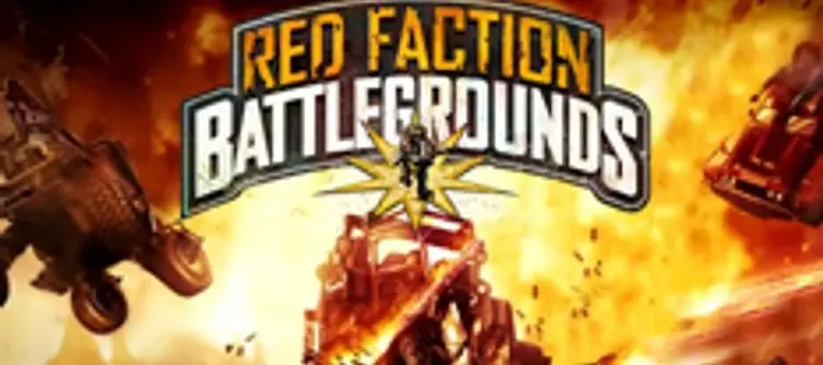 Red Faction: Battlegrounds' launch