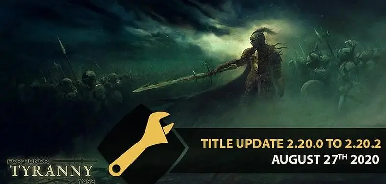 For Honor Y4S2 August Patch V2.20.2 - Warmonger and Nuxia Changes 