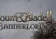 Mount & Blade II: Bannerlord gameplay to be revealed at Gamescom, set 200 years before Warband