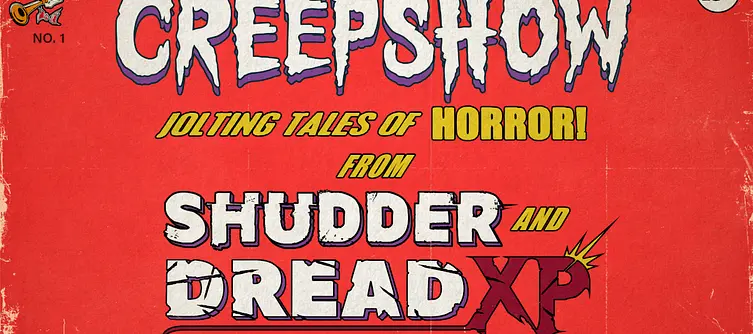 DreadXP team up with Shudder to create a Creepshow Video Game