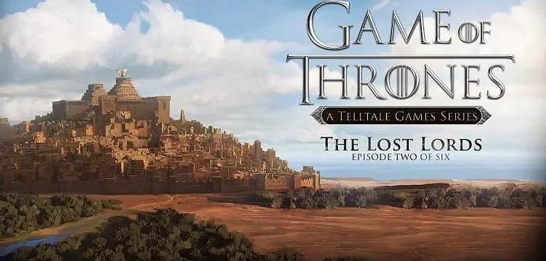 Game of Thrones: Episode 2 -The Lost Lords launching on 3rd February 