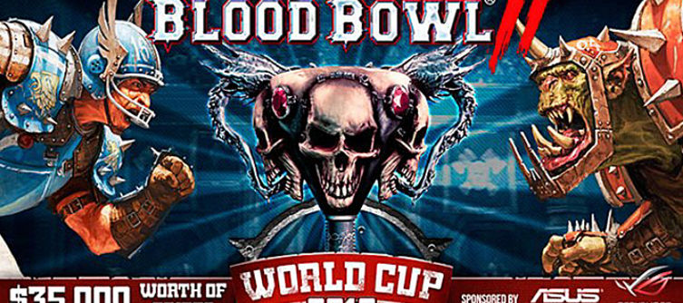 Registration for Blood Bowl II World Cup championships now live