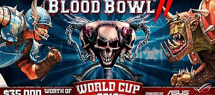 Registration for Blood Bowl II World Cup championships now live