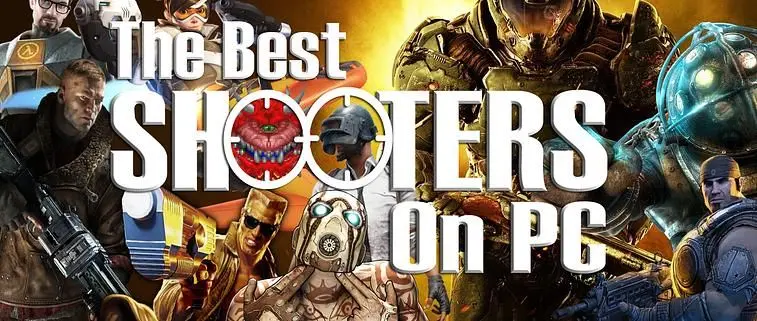 The Best Shooters on PC!
